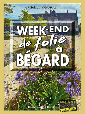 cover image of Week-end de folie à Begard